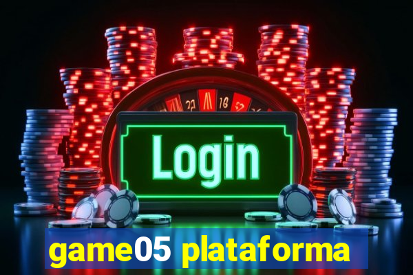 game05 plataforma